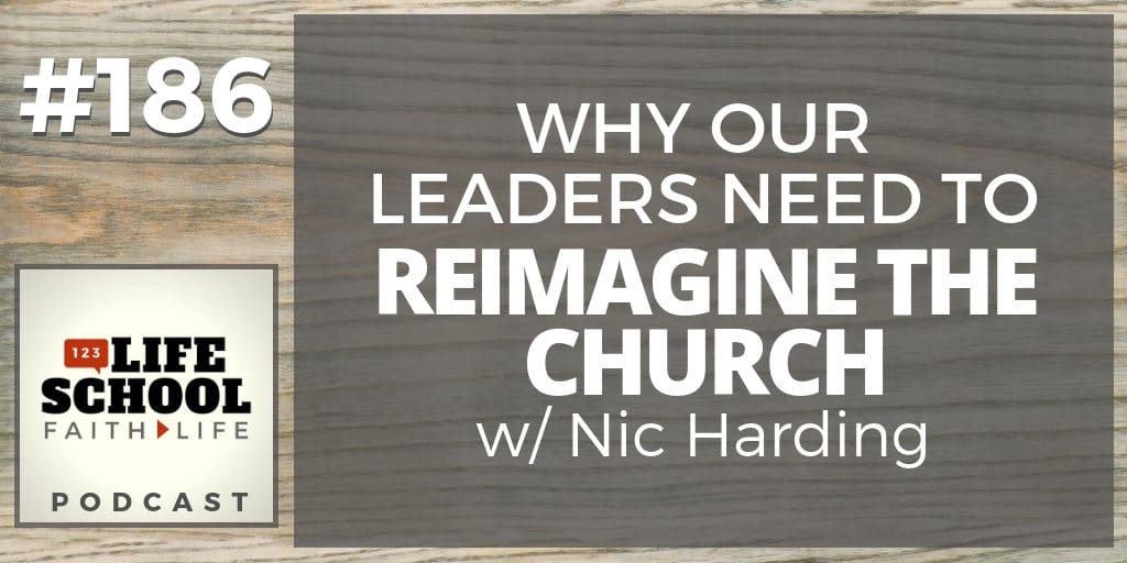 leaders need to reimagine church