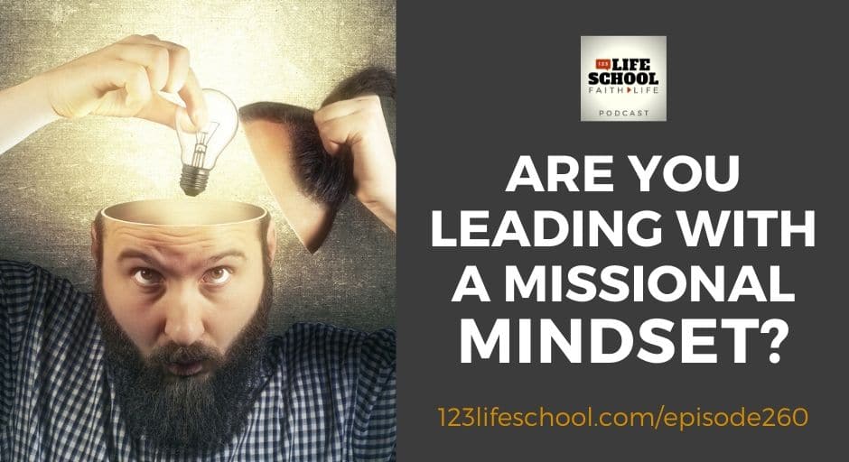 leading with missional mindset