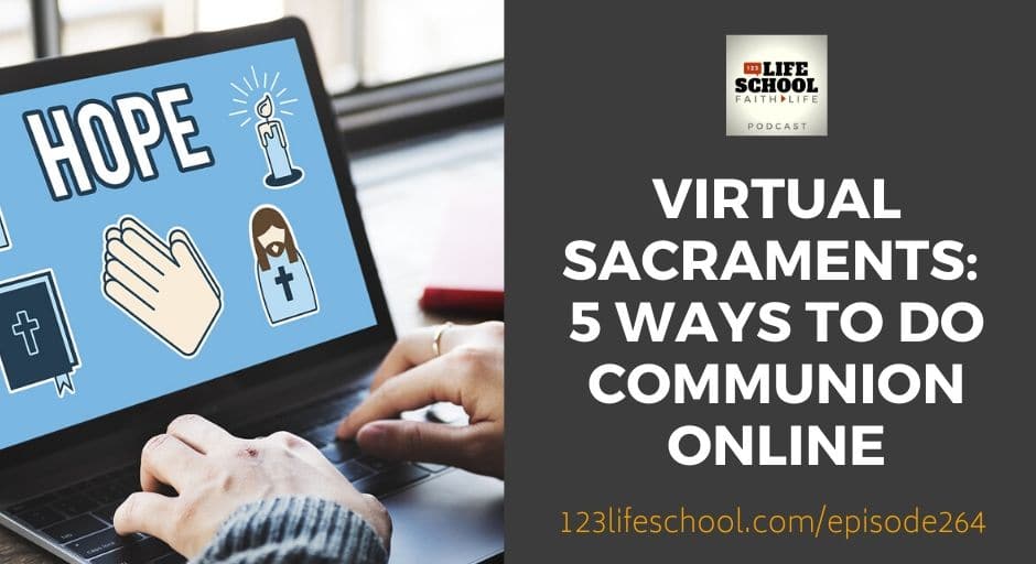 virtual sacraments