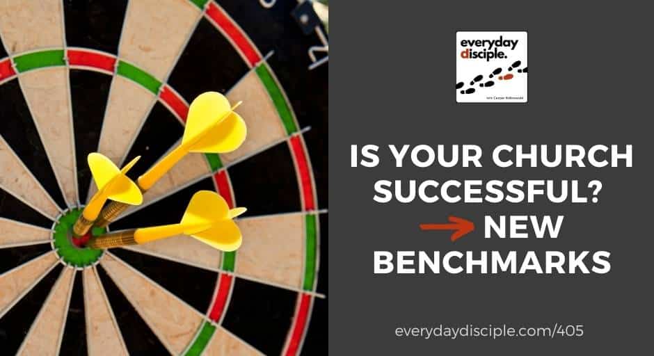 Is Your Church Successful? New Benchmarks